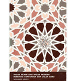 NALAR ISLAMI DAN NALAR MODERN: BERBAGAI TANTANGAN DAN JALAN BARU, TRANS. JOHAN H.
MEULEMAN, INIS, JAKARTA 1994