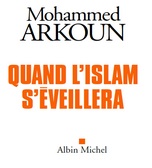 LA CONSTRUCTION HUMAINE
DE L’ISLAM – EDITIONS ALBIN MICHEL 2012.